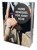 Thumbnail Home Remedies For Joint Ache - eBook - MRR